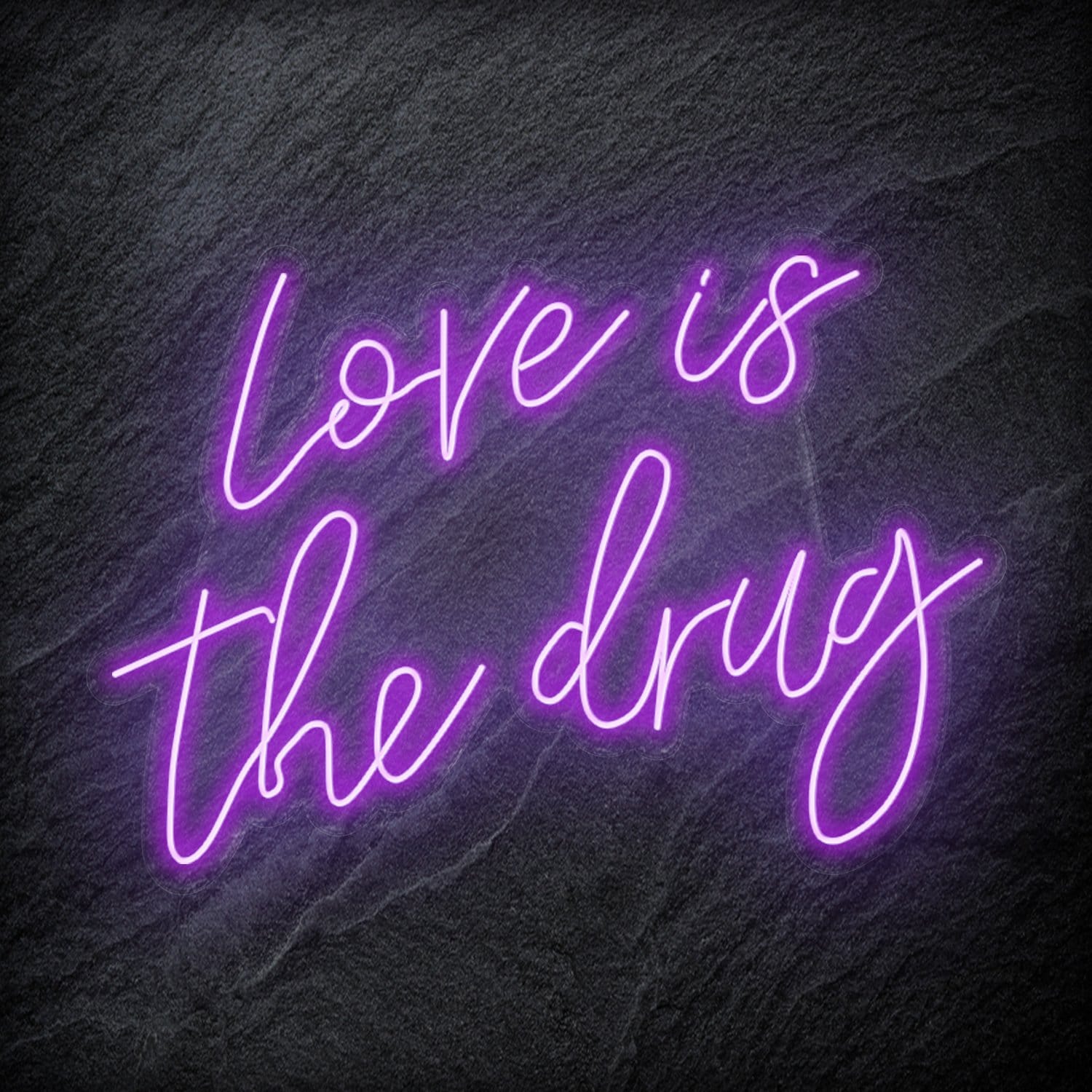"Love is The Drug" LED Neonschild Sign Schriftzug - NEONEVERGLOW