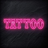 " Tattoo" LED Neonschild Sign - NEONEVERGLOW