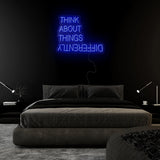 " Think About Things Different" LED Neon Sign Schriftzug - NEONEVERGLOW