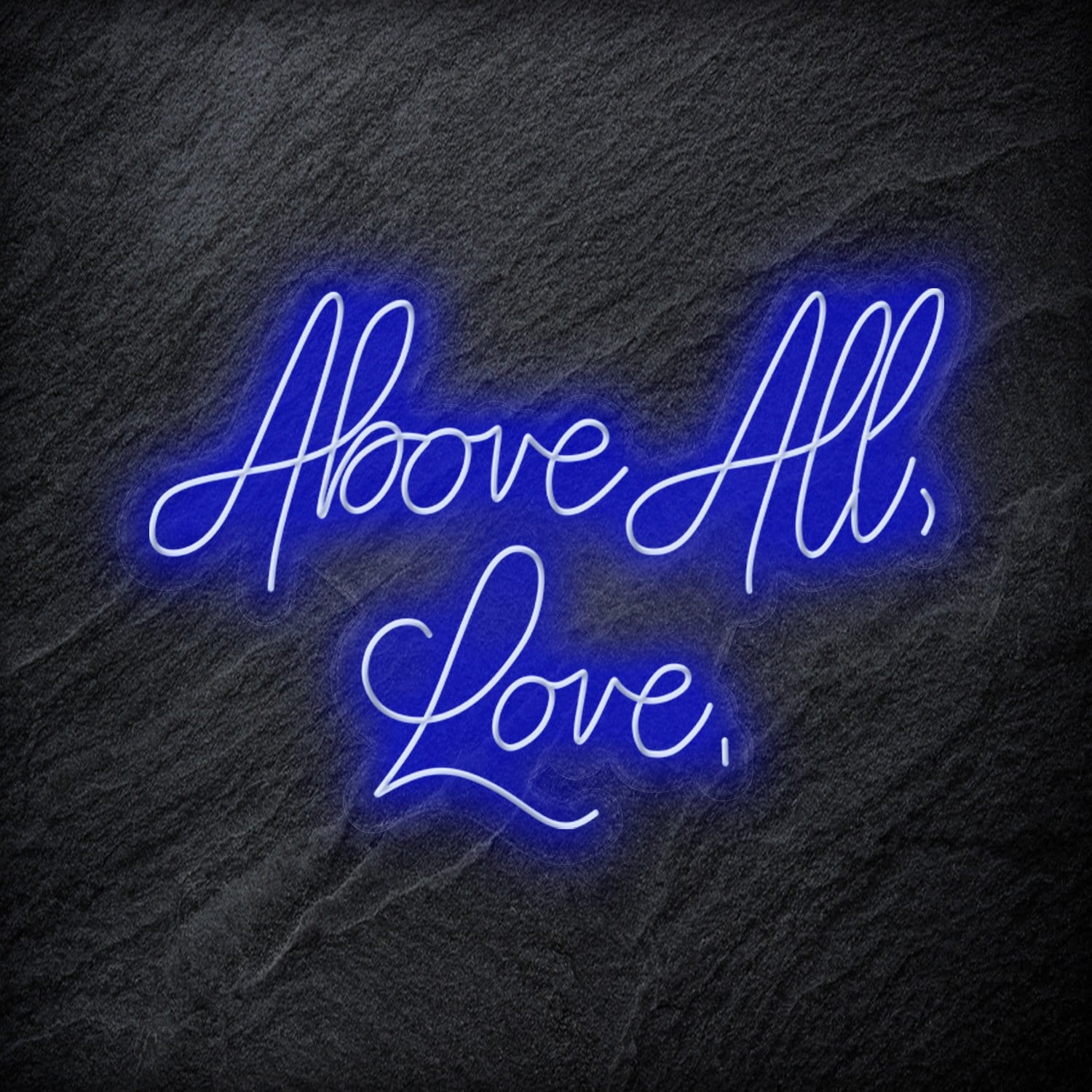 "Above All,Love," LED Neon Schriftzug - NEONEVERGLOW