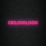 " Ceo,ooo,ooo" LED Neon Sign Schriftzug - NEONEVERGLOW