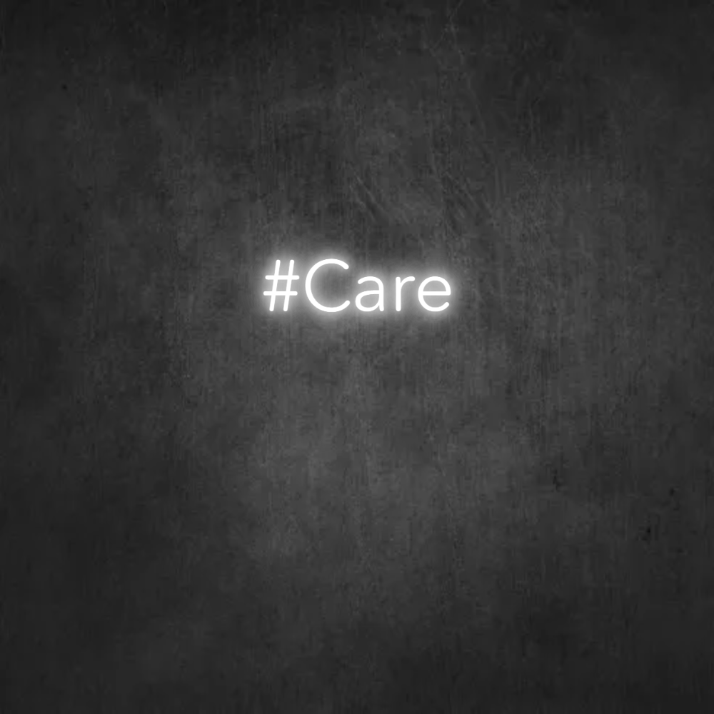 LED-Neon Schriftzug #Care - NEONEVERGLOW