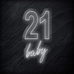 "21 Baby" LED Neon Sign Schriftzug - NEONEVERGLOW