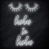 "Lashes to Lashes" LED Neonschild Sign - NEONEVERGLOW