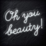 "Oh You Beauty" LED Neon Schriftzug - NEONEVERGLOW