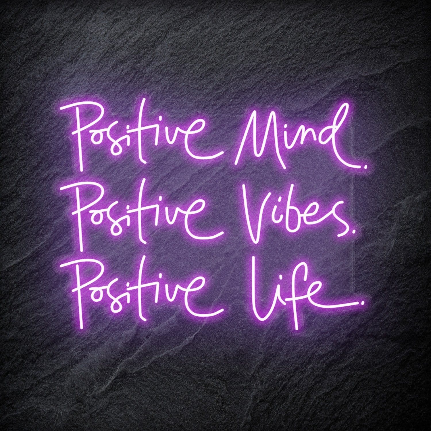 "Positive Mind Posiitve Vibes" LED Neon Schriftzug - NEONEVERGLOW