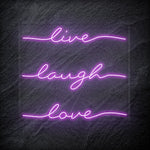 "Live Laugh Love" LED Neon Schriftzug - NEONEVERGLOW