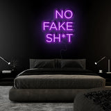 " No Fake Shit" LED Neon Sign Schriftzug - NEONEVERGLOW