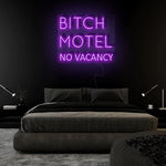 "Bitch Motel No Vacancy" LED Neonschild Sign Schriftzug - NEONEVERGLOW
