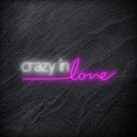 "Crazy In Love" LED Neonschild - NEONEVERGLOW