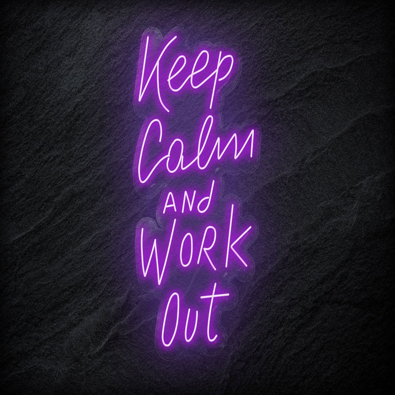 "Keep Calm and Work Out" LED Neon Sign Schriftzug - NEONEVERGLOW