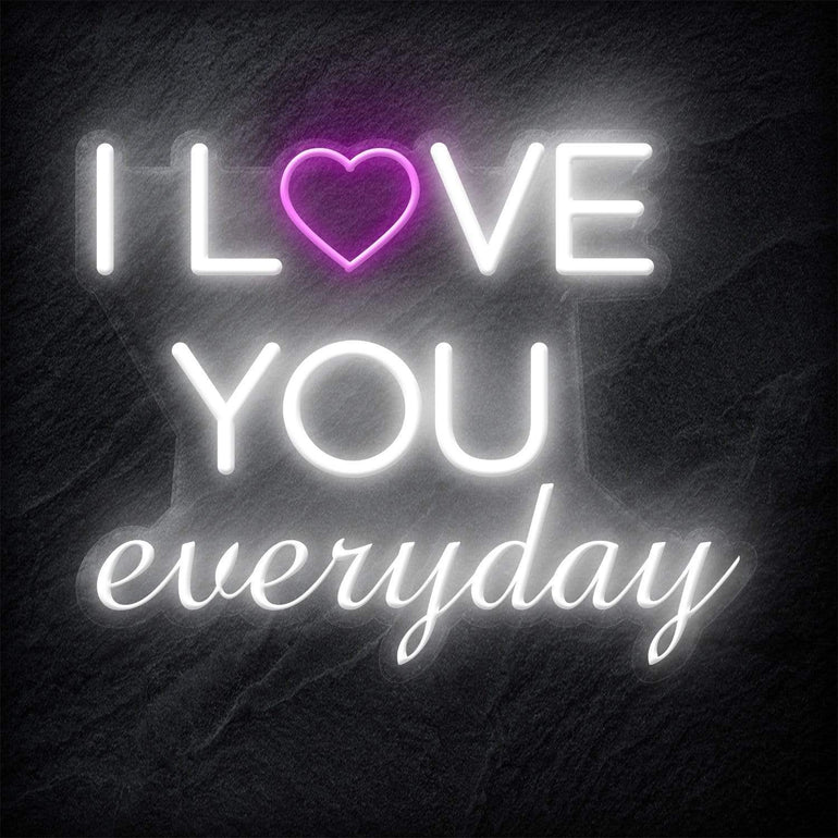 "I Love You Everyday" LED  Neonschild - NEONEVERGLOW