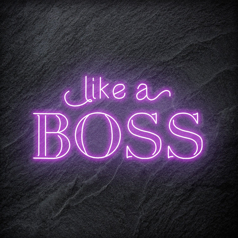 "Like A Boss" LED Neon Schriftzug - NEONEVERGLOW