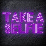 "Take A Selfie" LED Neon Schriftzug - NEONEVERGLOW