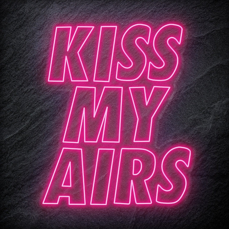 "Kiss My Air" LED Neon Schriftzug Sign - NEONEVERGLOW