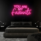"You Are My Favourite" LED Neonschild Sign Schriftzug - NEONEVERGLOW