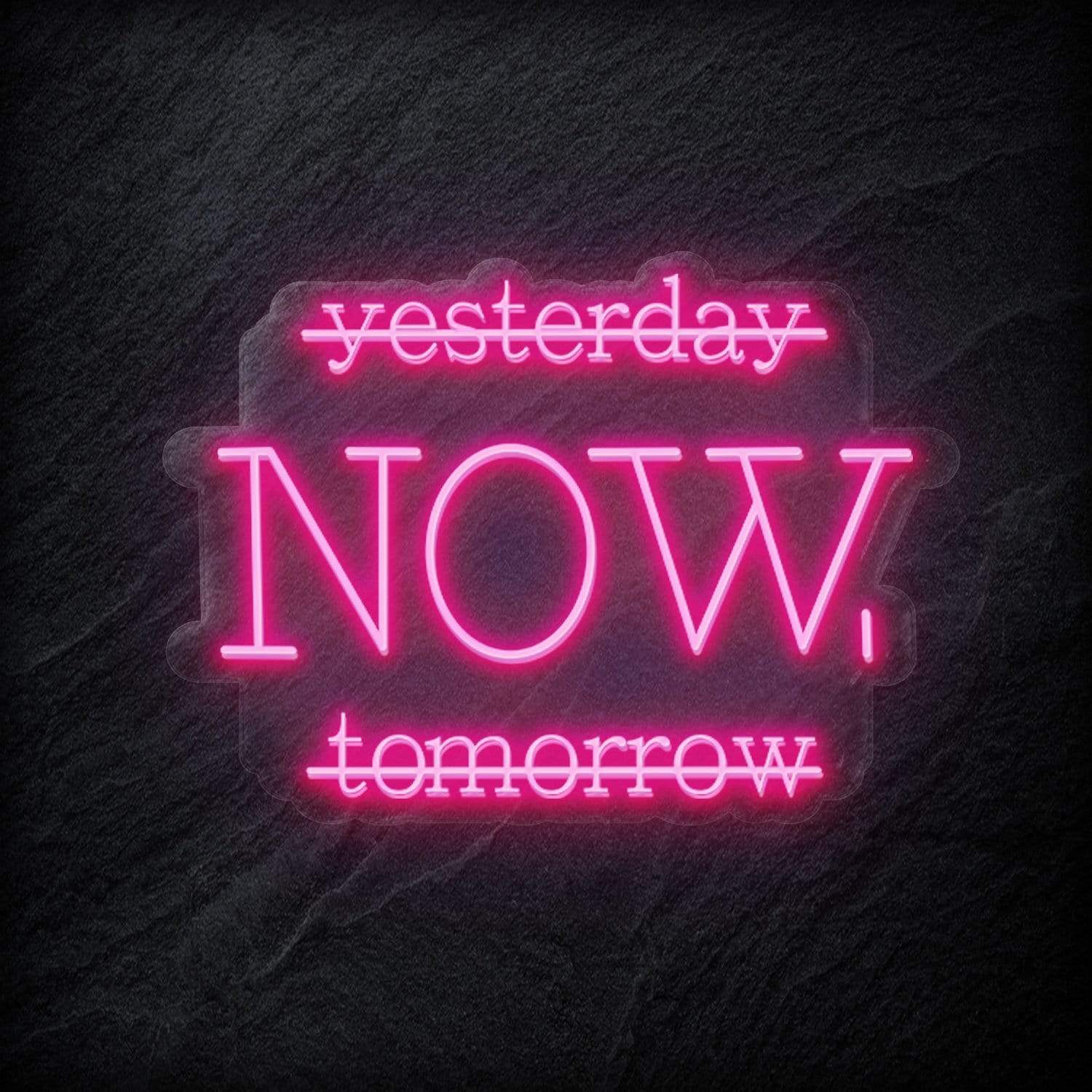 "Yesterday Now" LED Neon Schriftzug - NEONEVERGLOW