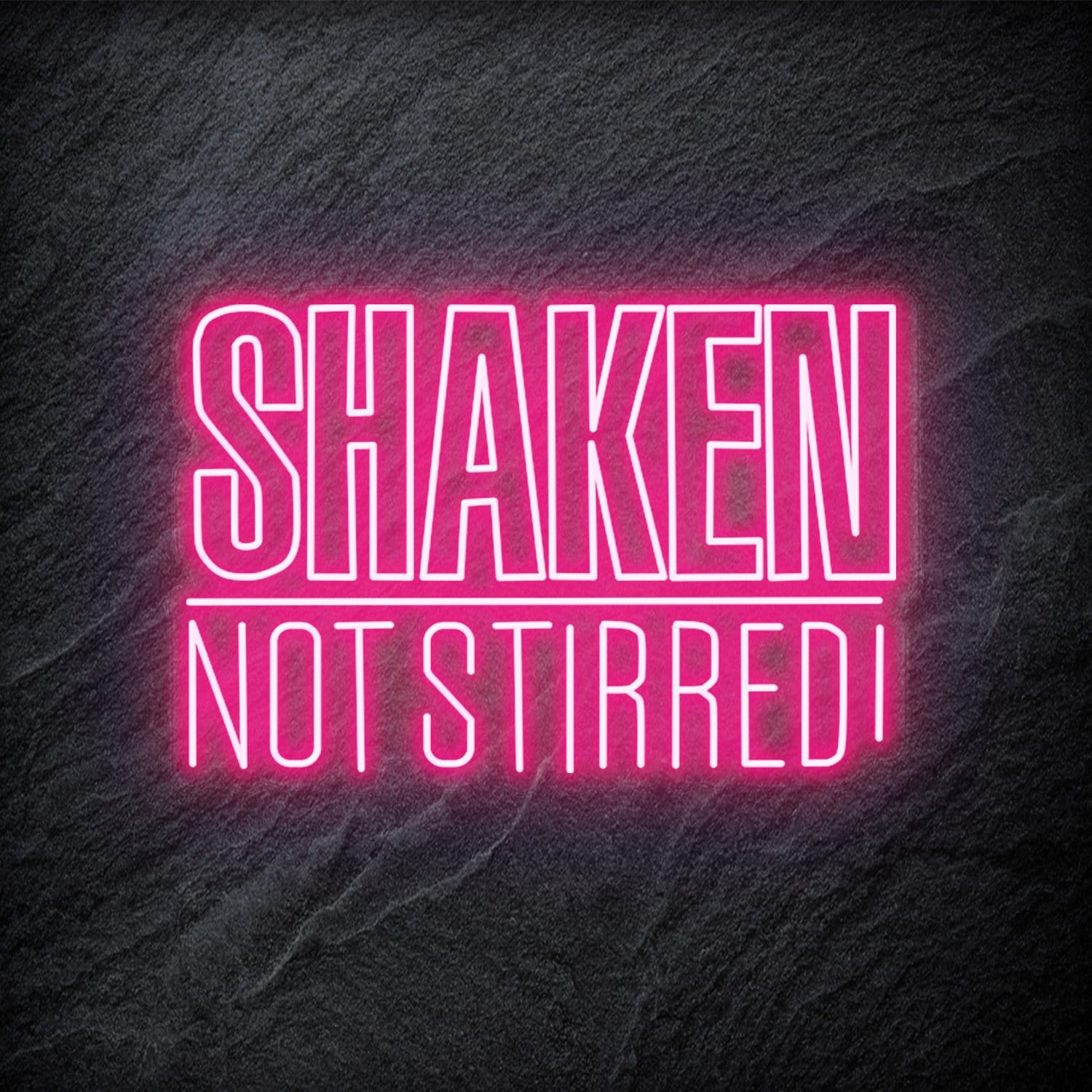 "Shaken Not Stirred" LED Neon Schriftzug - NEONEVERGLOW