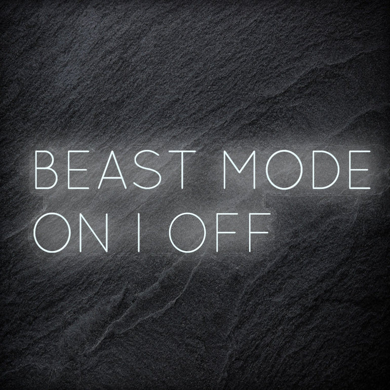 "Beast Mode On Off Fitness" LED Neon Sign Schriftzug - NEONEVERGLOW