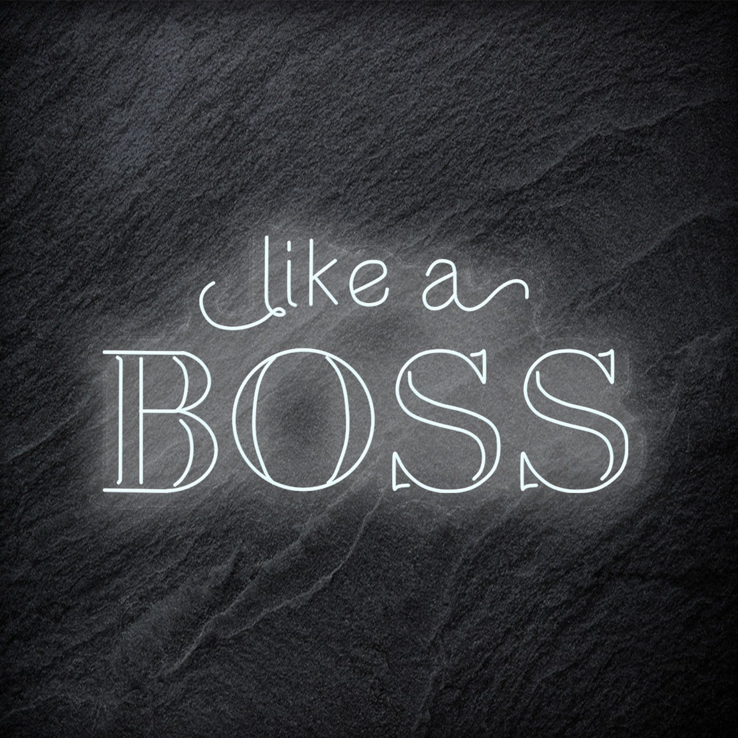 "Like A Boss" LED Neon Schriftzug - NEONEVERGLOW