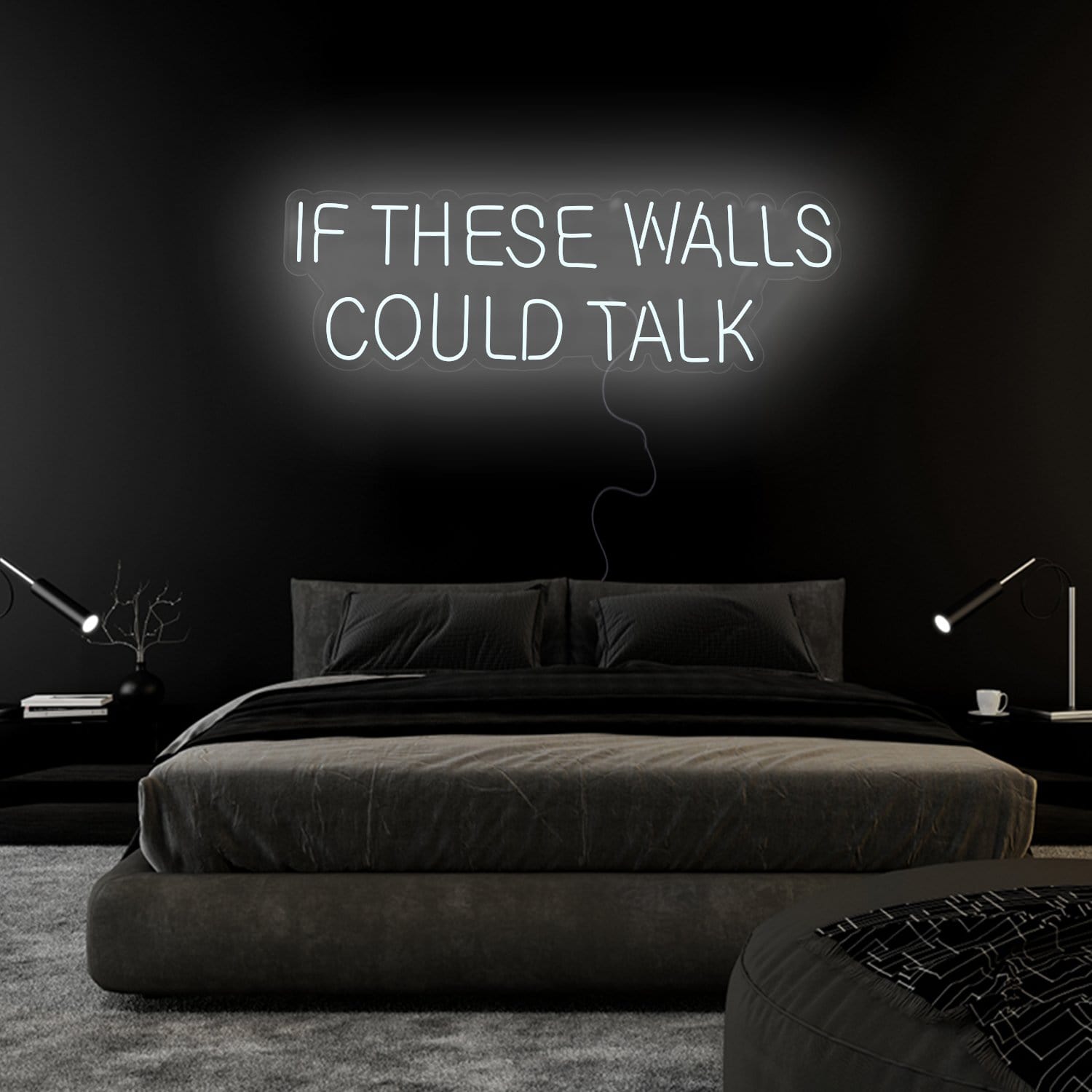 "If These Walls Could Talk" LED Neonschild Sign Schriftzug - NEONEVERGLOW
