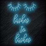 "Lashes to Lashes" LED Neonschild Sign - NEONEVERGLOW