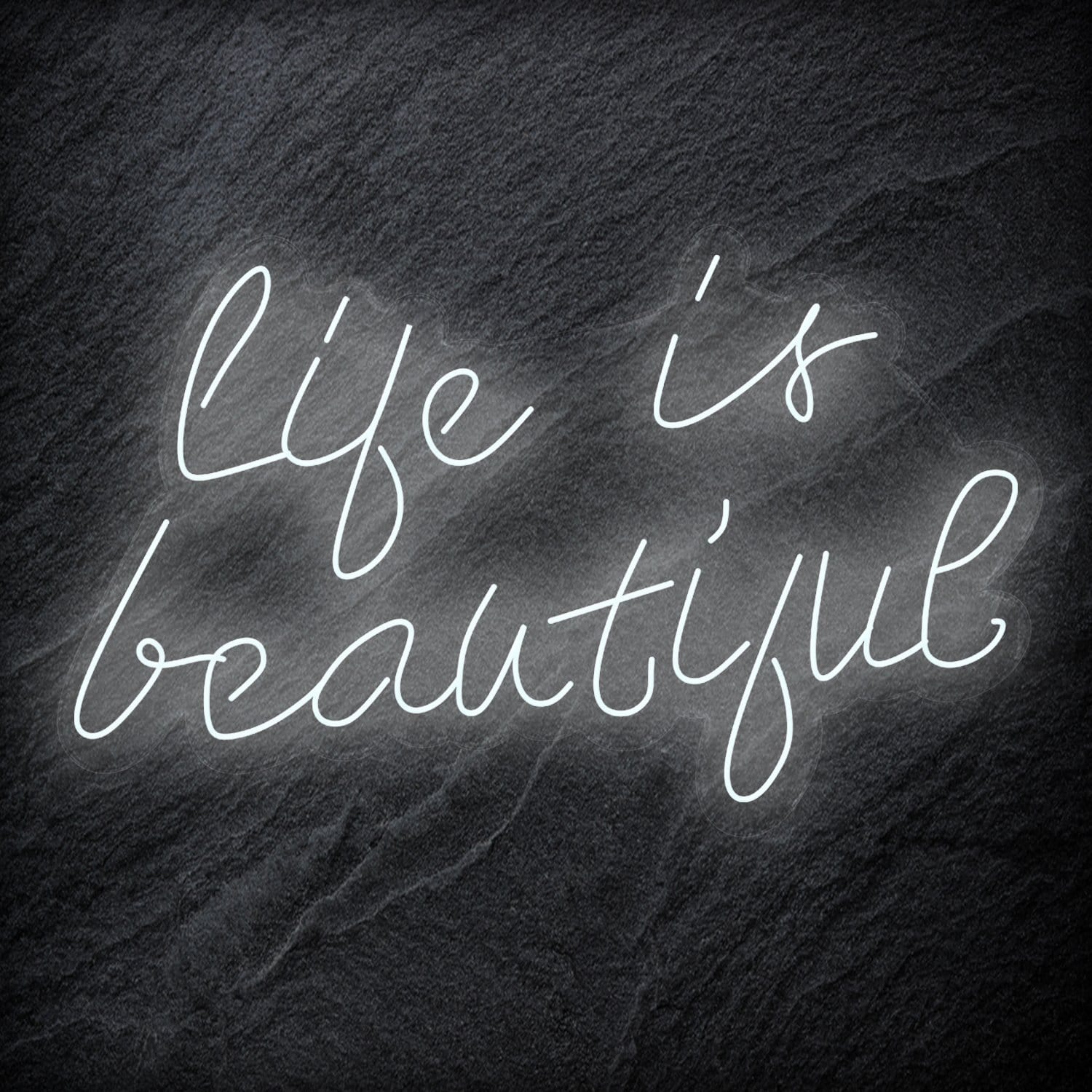"Life is Beautiful" LED Neon Schriftzug - NEONEVERGLOW