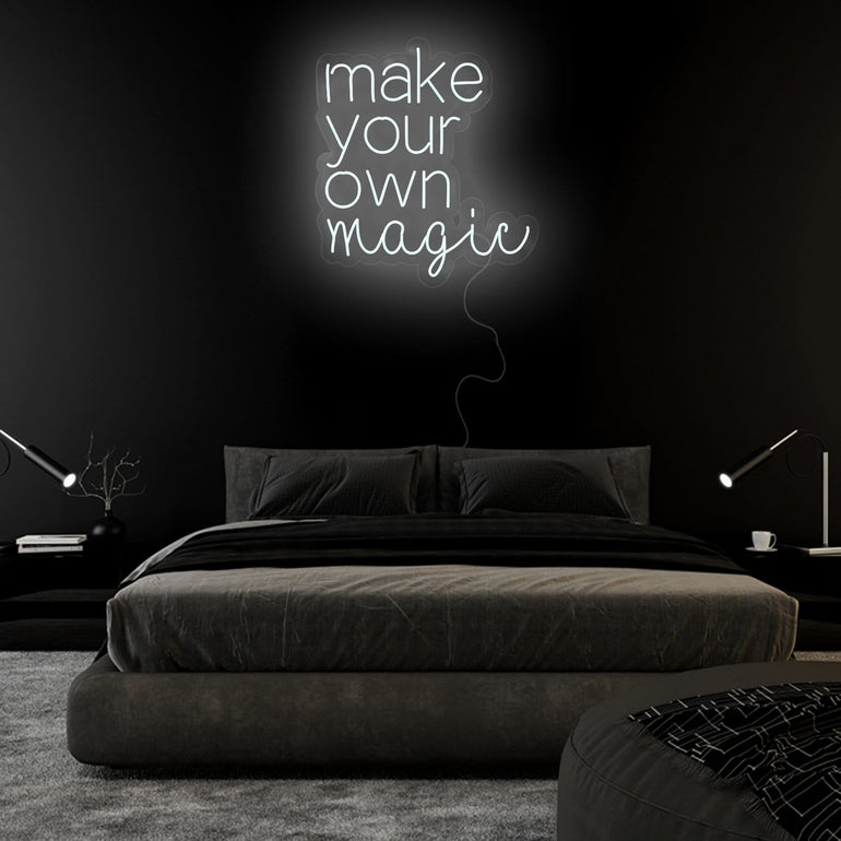 "Make Your Own Magic" LED Neon Sign Schriftzug - NEONEVERGLOW
