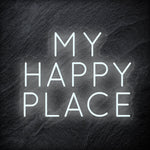 "My Happy Place" LED Neon Schriftzug - NEONEVERGLOW