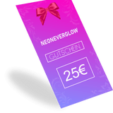 Neoneverglow -  Gutschein - NEONEVERGLOW