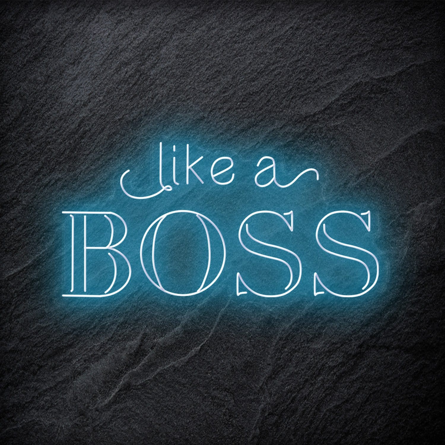 "Like A Boss" LED Neon Schriftzug - NEONEVERGLOW