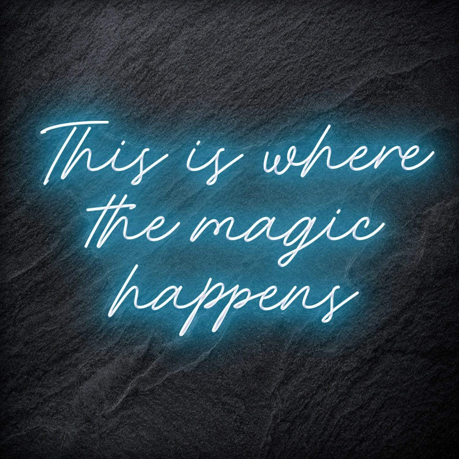"This Is Where The Magic Happens" LED Neon Schriftzug - NEONEVERGLOW