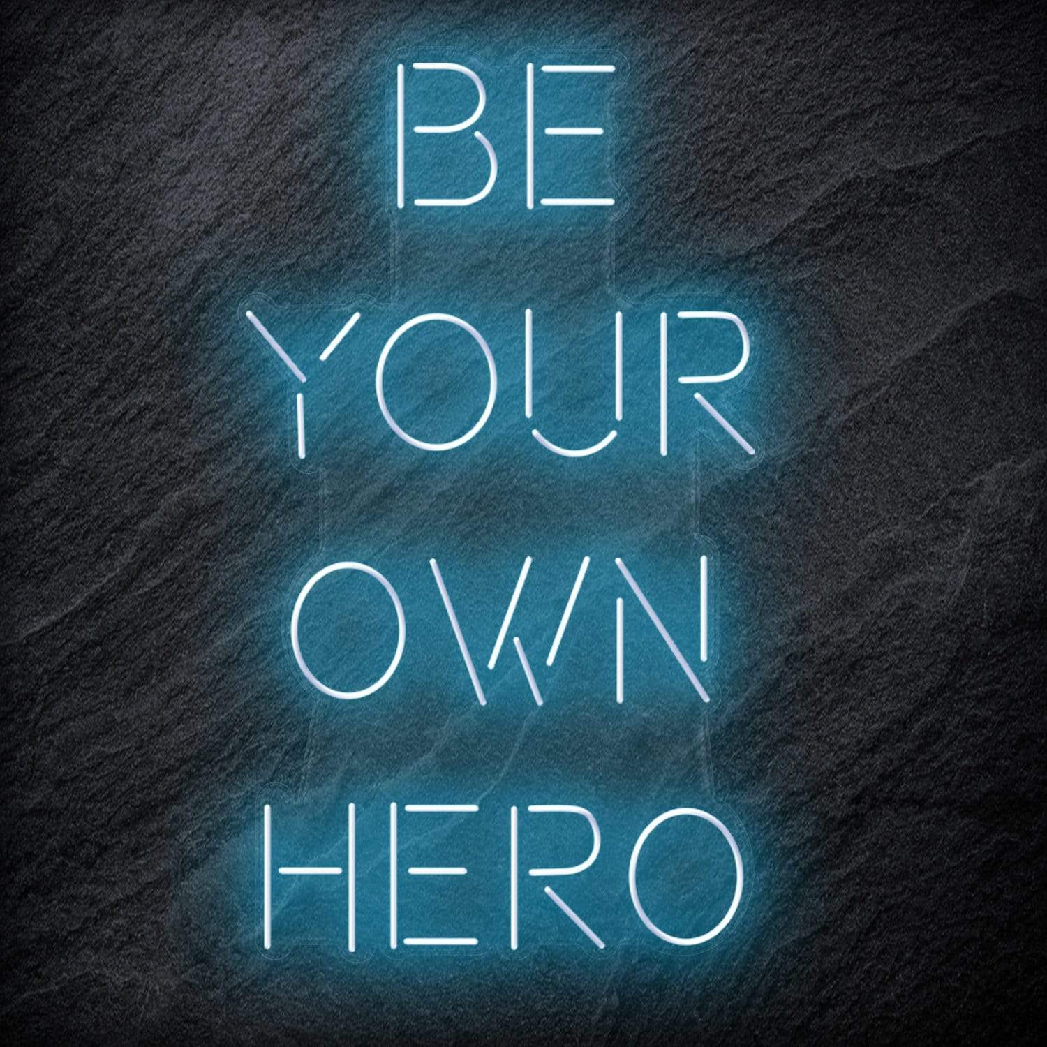 "Be Your Own Hero" LED Neon Schriftzug Sign - NEONEVERGLOW