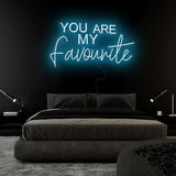 "You Are My Favourite" LED Neonschild Sign Schriftzug - NEONEVERGLOW
