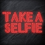 "Take A Selfie" LED Neon Schriftzug - NEONEVERGLOW