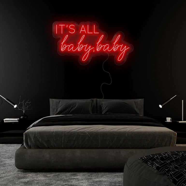 "It´s All Baby,Baby" LED Neonschild Sign - NEONEVERGLOW