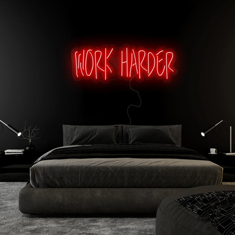 "Work Harder" LED Neon Sign Schriftzug - NEONEVERGLOW
