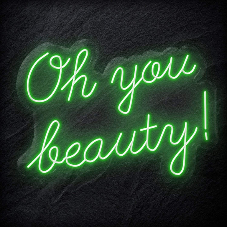 "Oh You Beauty" LED Neon Schriftzug - NEONEVERGLOW