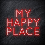 "My Happy Place" LED Neon Schriftzug - NEONEVERGLOW