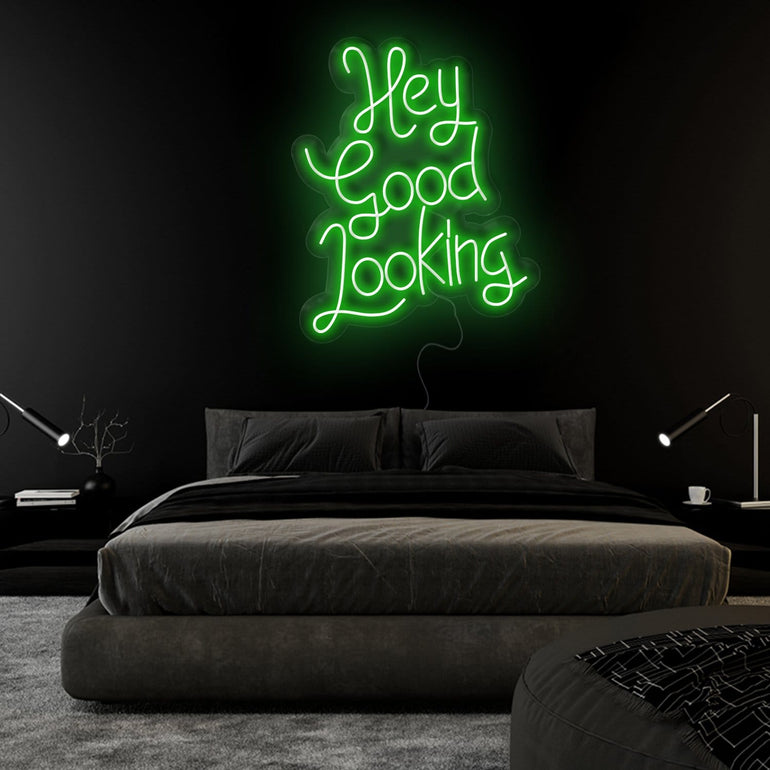 "Hey Good Looking" LED Neonschild Sign Schriftzug - NEONEVERGLOW