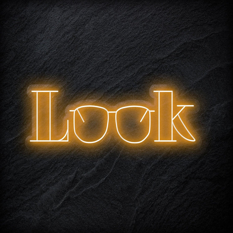 "Look" LED Neonschild Sign - NEONEVERGLOW