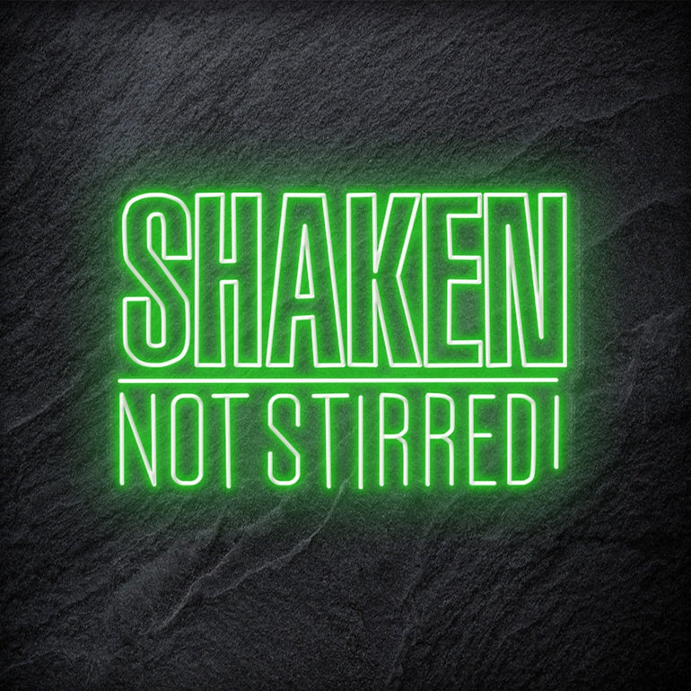 "Shaken Not Stirred" LED Neon Schriftzug - NEONEVERGLOW