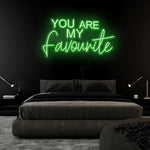 "You Are My Favourite" LED Neonschild Sign Schriftzug - NEONEVERGLOW