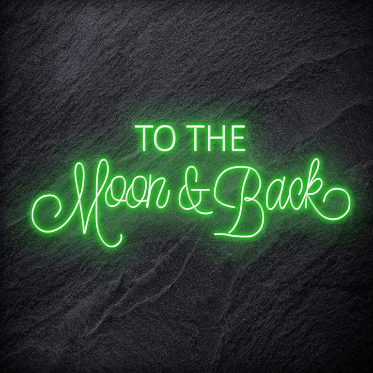" To The Moon and Back" LED Neon Schriftzug - NEONEVERGLOW