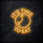 "It´s Time To Eat" LED Neon Schild - NEONEVERGLOW