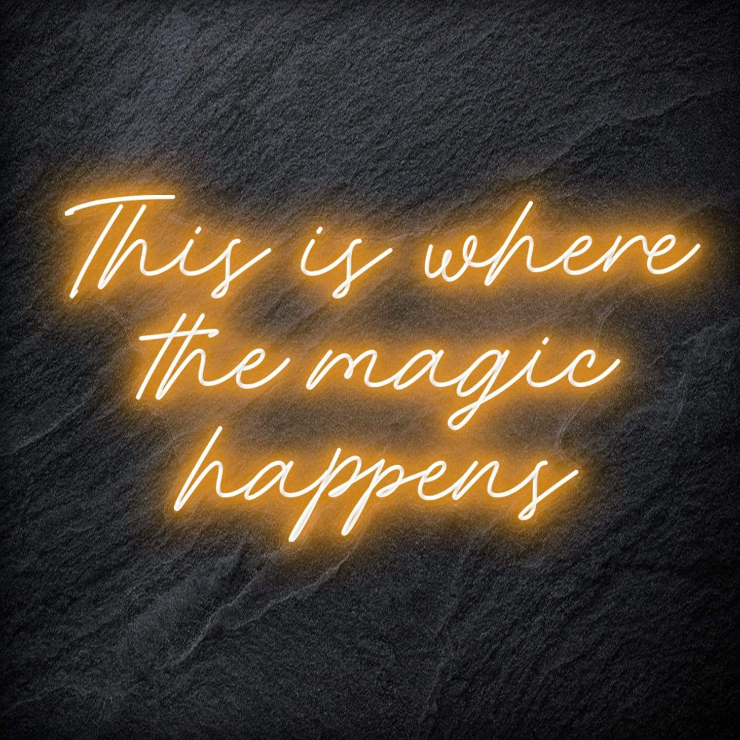 "This Is Where The Magic Happens" LED Neon Schriftzug - NEONEVERGLOW