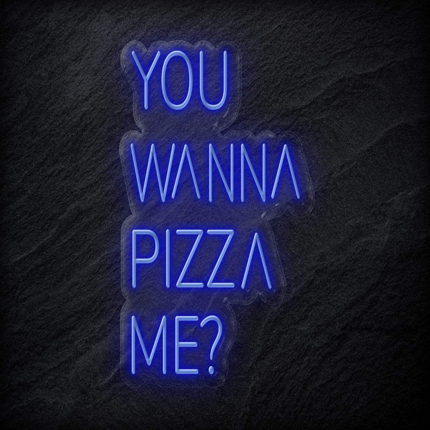 "You Wanna Pizza Me" LED Neon Schriftzug - NEONEVERGLOW