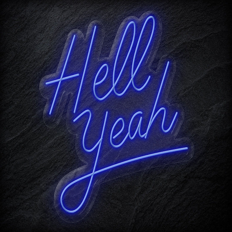 "Hell Yeah" Neon LED Schriftzug - NEONEVERGLOW