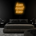 "Home Sweet Home" LED Neon Sign Schriftzug - NEONEVERGLOW