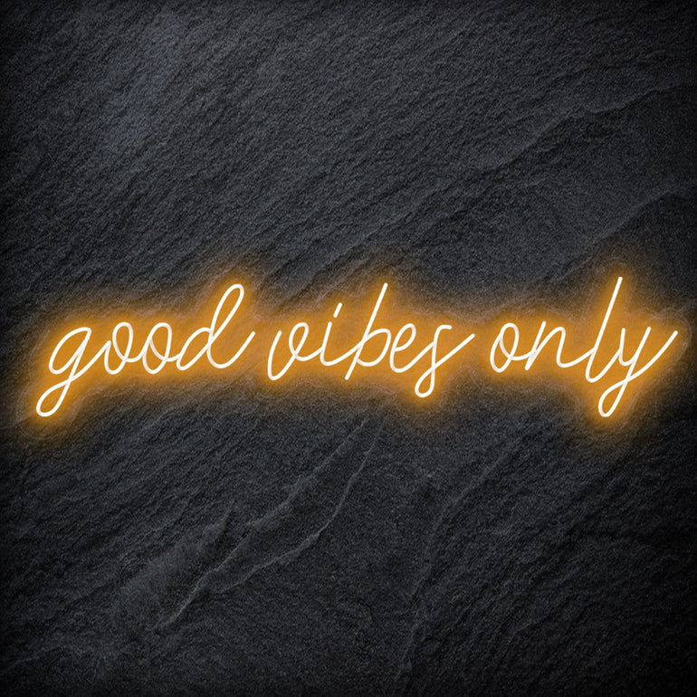 "Good Vibes Only" LED Neon Schriftzug - NEONEVERGLOW